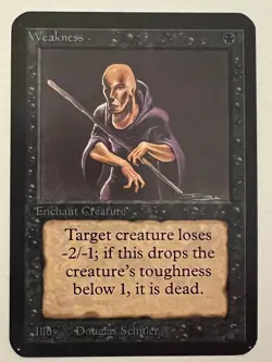 Magic the Gathering MTG Alpha Weakness NM (Beta Bob) - Image 1
