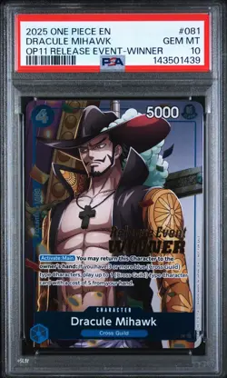 2025 One Piece OP11 Dracule Mihawk Release Event Winner #081 PSA 10 Promo - Image 1