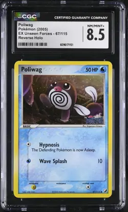 CGC 8.5 Poliwag 2005 EX Unseen Forces 67/115 Reverse Holo STAMPED Pokemon Card - Image 1