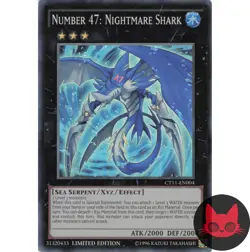 Yugioh Number 47: Nightmare Shark CT11-EN005 Super Rare Limited Edition MP - Image 1