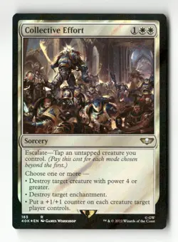 Collective Effort (Surge Foil) Universes Beyond: Warhammer 40,000 #183 Rare - Image 1