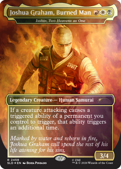 PRESALE- Joshua Graham, Burned Man - Isshin, Two Heavens as One FOIL Secret Lair - Image 1