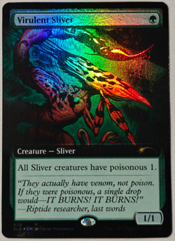 MTG Secret Lair Virulent Sliver (Extended Art) (Step-and-Compleat) #659 Bonus NM - Image 3