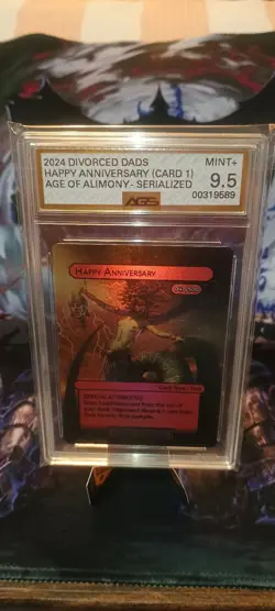 Happy Anniversary #1 Divorced Dads 2024 Age of Alimony Promo Card Graded 9.5 AGS - Image 1