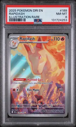 2025 POKEMON DRI EN-DESTINED RIVALS ILLUSTRATION RARE #189 RAPIDASH PSA 8 - Image 1