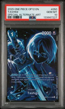 2025 ONE PIECE OP12-LEGACY OF THE MASTER SPECIAL ALTERNATE ART TASHIGI PSA 10 - Image 1