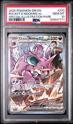 2025 POKEMON DRI SPECIAL ILLUSTRATION RARE #233 TEAM ROCKET'S NIDOKING EX PSA 10 - Image 1