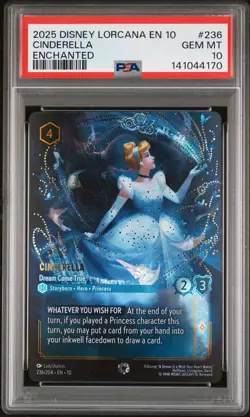 2025 DISNEY LORCANA EN-10 ENCHANTED #236 CINDERELLA DREAM COME TRUE PSA 10 - Image 1