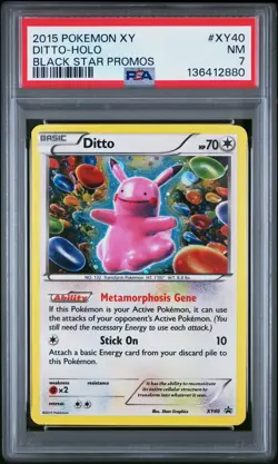 2015 POKEMON XY BLACK STAR PROMOS #XY40 DITTO-HOLO PSA 7 - Image 1