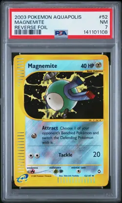 2003 POKEMON AQUAPOLIS #52 MAGNEMITE-REVERSE FOIL PSA 7 - Image 1