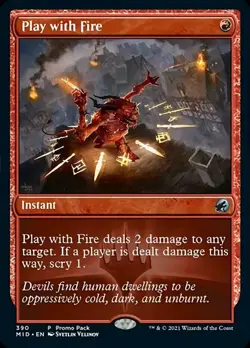 1 x Play with Fire - Dark Frame Promo - Innistrad: Midnight Hunt - NM-Mint - MTG - Image 1
