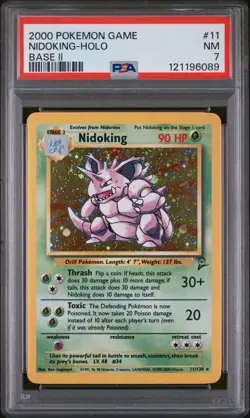2000 POKEMON BASE SET 2 #11 NIDOKING-HOLO PSA 7 - Image 1