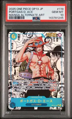 2025 ONE PIECE JPN CARRYING ON HIS WILL MANGA ALT ART PORTGAS D. ACE PSA 10 - Image 1