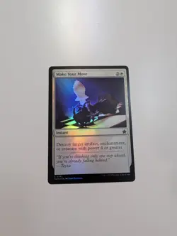 MTG - Make Your Move (Foil) - Foundations NM/M Condition - Image 1