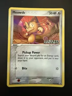 Pokemon TCG EX Delta Species 2005 - MEOWTH 77/113 Reverse Stamped Holo NM - Image 1