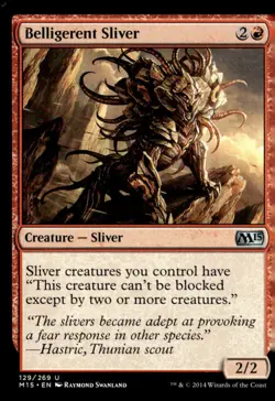 Magic 2015 (M15) #129 Belligerent Sliver - Image 1