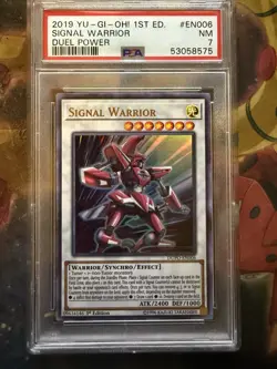 2019 YUGIOH DUEL POWERS DUPO-EN006 SIGNAL WARRIOR 1ST ED ULTRA RARE PSA 7 NM - Image 1