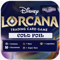 Disney Lorcana - The First Chapter - COLD FOIL Singles You Pick the Card - Image 1