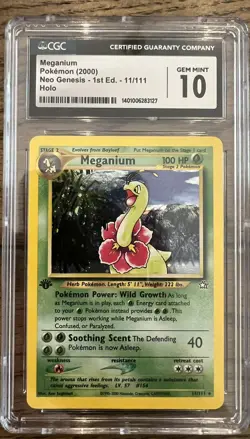 Pokemon Neo Genesis 1st Edition Holo Meganium #11/111 CGC 10 Gem Mint - Image 1