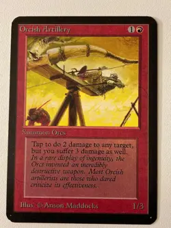 Magic the Gathering MTG Alpha Orcish Artillery NM (Beta Bob) - Image 1
