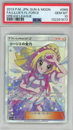 PSA GEMT MINT 10 Lillie's Full Force 068/049 Sm11b: Dream League Holo (Japanese) - Image 1