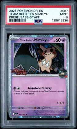 2025 POKEMON DRI EN-DESTINED RIVALS PRERELEASE-STAFF TEAM ROCKET'S MIMIKYU PSA 9 - Image 1