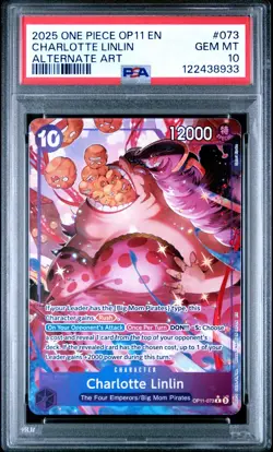 2025 One Piece CHARLOTTE LINLIN Alt Art OP11-073 A Fist Of Divine Speed PSA 10 - Image 1