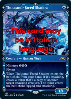 MTG THOUSAND-FACED SHADOW FOIL 337 EXC - OMBRA DAI MILLE VOLTI - NEO X IT MAGIC - Image 1