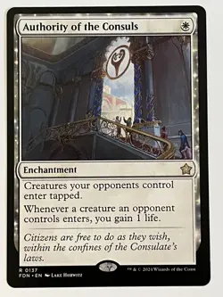 Authority of the Consuls Foundations Non-Foil Regular MTG NM - Image 1