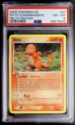 2005 POKEMON EX DELTA SPECIES #61 DITTO [CHARMANDER] PSA 8 - Image 1