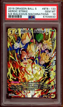 Dragon Ball Super DBS TCG CCG BT8-133 NHR Heroic Strike Holo Foil PSA 10 GEM MT - Image 4