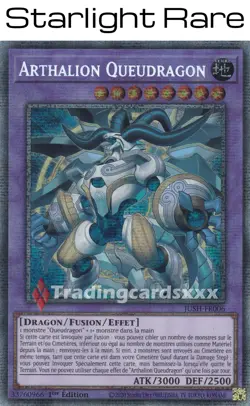 Yu-Gi-Oh! Arthalion Queudragon : STAR JUSH-FR006 - Image 1
