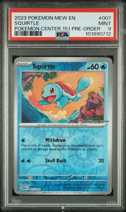 2023 POKEMON MEW EN-151 POKEMON CENTER 151 PRE-ORDER PROMO #007 SQUIRTLE PSA 9 - Image 1