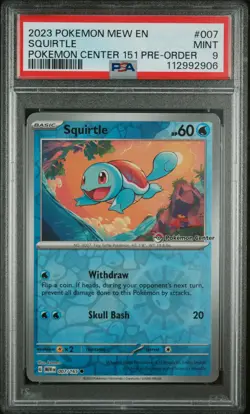 2023 POKEMON MEW EN-151 POKEMON CENTER 151 PRE-ORDER PROMO #007 SQUIRTLE PSA 9 - Image 1