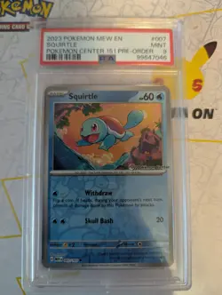 2023 POKEMON MEW EN-151 POKEMON CENTER 151 PRE-ORDER PROMO #007 SQUIRTLE PSA 9 - Image 1