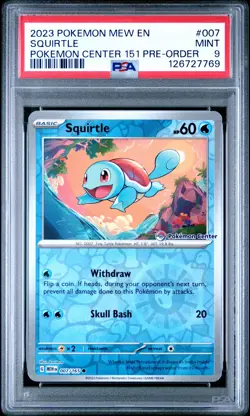 2023 POKEMON MEW EN-151 POKEMON CENTER 151 PRE-ORDER PROMO #007 SQUIRTLE PSA 9 - Image 1