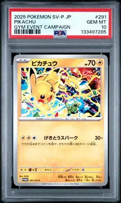 2025 POKEMON JAPANESE SV-P PROMO GYM EVENT CAMPAIGN #291 PIKACHU PSA 10 - Image 1