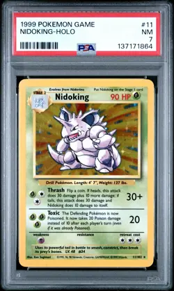 1999 POKEMON BASE SET UNLIMITED #11 NIDOKING-HOLO PSA 7 - Image 1