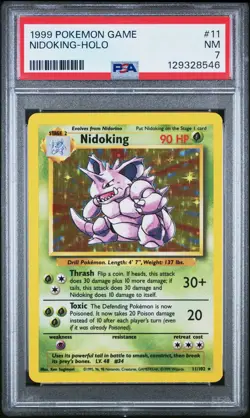 1999 POKEMON BASE SET UNLIMITED #11 NIDOKING-HOLO PSA 7 - Image 1