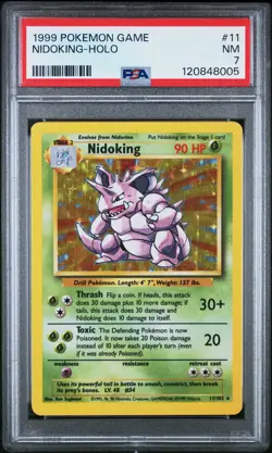 1999 POKEMON BASE SET UNLIMITED #11 NIDOKING-HOLO PSA 7 - Image 1