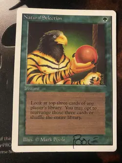 Natural Selection MTG Unlimited Edition MagictheGathering LPAutographed By Poole - Image 1