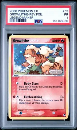 POP 1 !! 2006 POKEMON EX LEGEND MAKER #55 GROWLITHE-REVERSE FOIL PSA 1 - Image 1