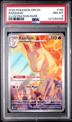 2025 POKEMON DRI EN-DESTINED RIVALS ILLUSTRATION RARE #189 RAPIDASH PSA 8 - Image 1