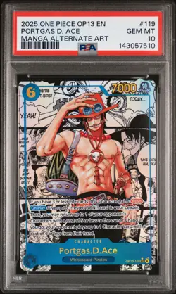 2025 One Piece OP13 EN Manga Alternate Art #119 Portgas D. Ace PSA 10 GEM MINT - Image 1