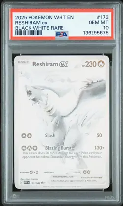 2025 POKEMON WHT EN-WHITE FLARE BLACK WHITE RARE #173 RESHIRAM EX PSA 10 - Image 1