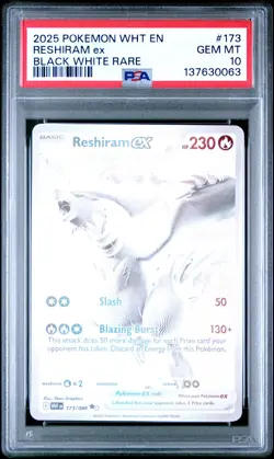 2025 POKEMON WHT EN-WHITE FLARE BLACK WHITE RARE #173 RESHIRAM EX PSA 10 - Image 1