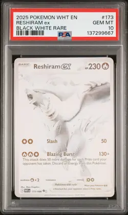 2025 POKEMON WHT EN-WHITE FLARE BLACK WHITE RARE #173 RESHIRAM EX PSA 10 - Image 1