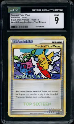 2010 Pokemon World Championships TOP SIXTEEN Tropical Tidal Wave #HGSS18 CGC 9 - Image 1