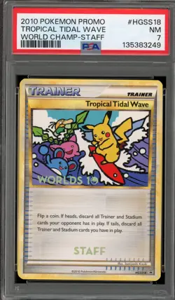 Pokemon Tropical Tidal Wave STAFF 2010 World Championships Promo HGSS18 PSA 7 - Image 1