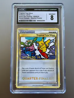 CGC 8 QUARTER-FINALIST Tropical Tidal Wave Pokemon World Championship 2010 MINT - Image 1